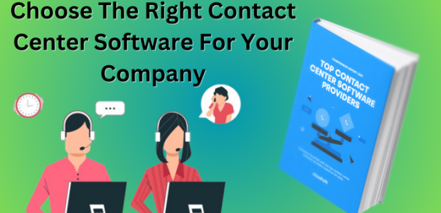 Choose the Right Contact Center Software