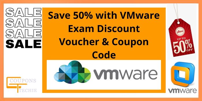 Save 50% with VMware Exam Discount Voucher