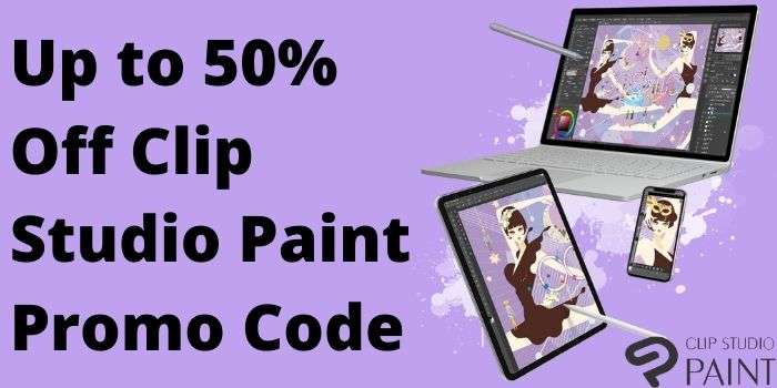 Up to 50% off Clip Studio Paint Promo Code
