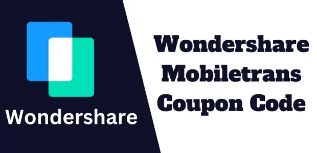 Wondershare Mobiletrans Coupon Code