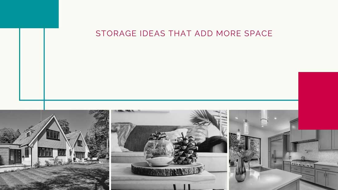 storage ideas to add more space